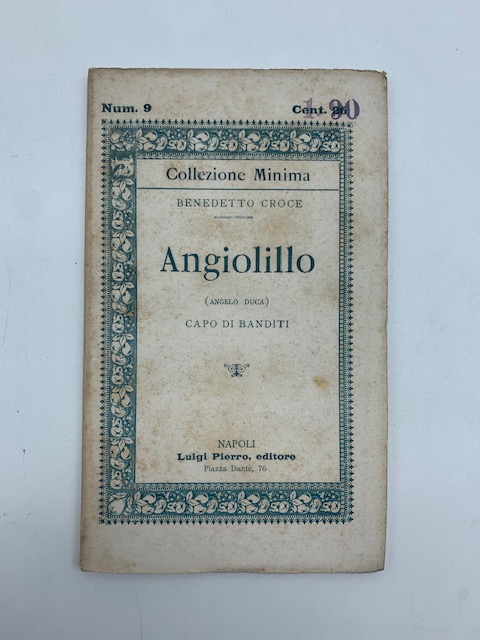 Angiolillo (Angelo Duca) capo di banditi